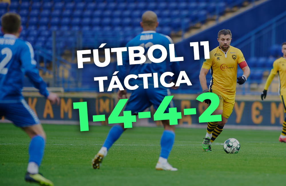 Curso Fútbol 11: Táctica 1-4-4-2