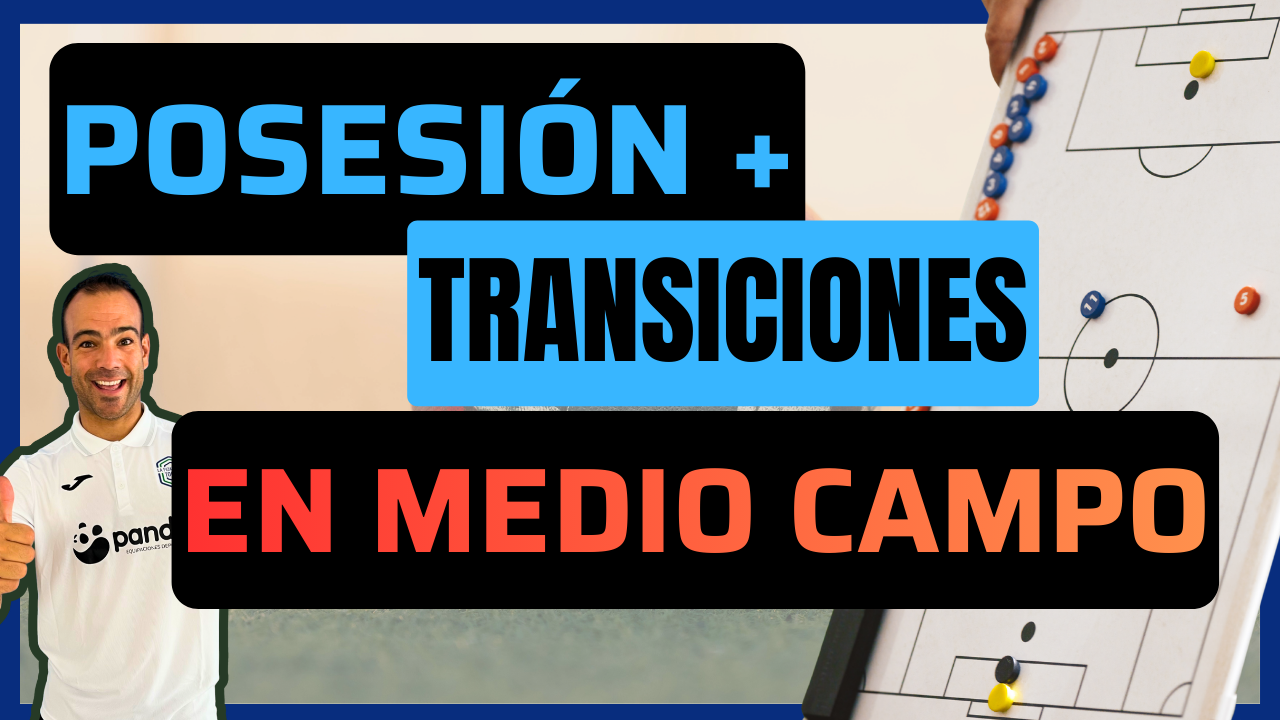 Tarea de ataque-defensa en medio campo: trabajo físico y táctico integrado