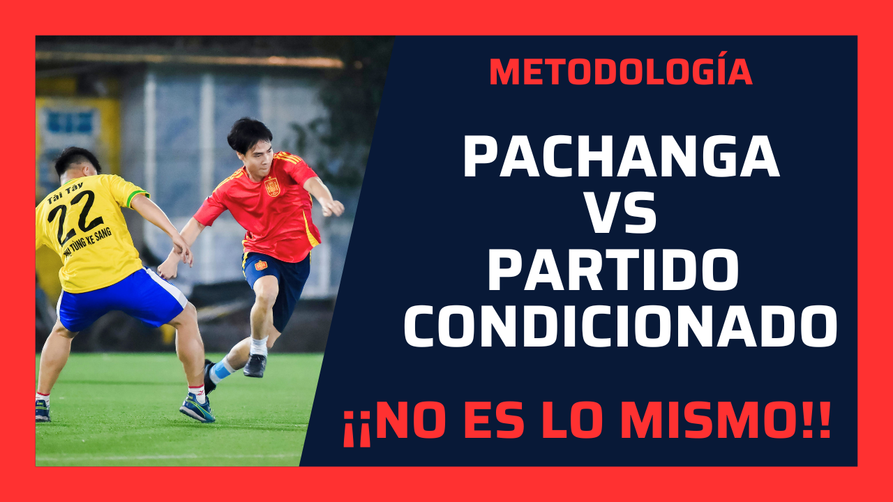 La diferencia clave entre pachanga y partido condicionado: cómo mejorar a tus jugadores